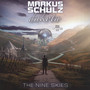 Nine Skies - Markus Schulz  & Dakota
