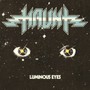 Luminous Eyes - Haunt