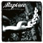Songs For The Withering - The Rapture
