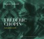 Spaete Klavierwerke - F. Chopin