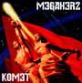 Komet - Megaherz
