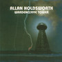 Wardenclyffe Tower - Allan Holdsworth