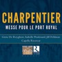 Messe Pour Le.. - M.A. Charpentier
