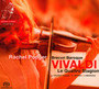 Vivaldi: Le Quattro Stagioni - Rachel Podger / Brecon Baroque
