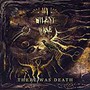 There Was Death - My Silent Wake
