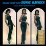 Make Way For Dionne Warwick Sings Burt Bacharach - Dionne Warwick