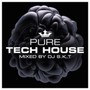 Pure Tech House - V/A