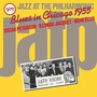 Jazz At The Philharmonic: Blues In Chicago 1955 - Oscar  Peterson  / Illinois   Jacquet  / Herb  Ellis 