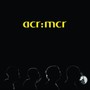 Acr: MCR - A Certain Ratio
