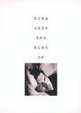 Echo Of You - Kira Skov