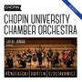 Chopin University Chamber Orchestra - Debiut! - Farysej / Janiak / Chopin University Chamber Orchestra
