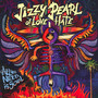 All You Need Is Soul - Jizzy Pearl Of Love & Hat