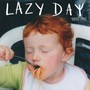 Weird Cool - Lazy Day