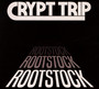 Rootstock - Crypt Trip