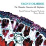 Chamber Concertos & Sinfonias - Holmboe  /  Futtrup  /  Svane