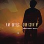 Our Country: Americana Act 2 - Ray Davies