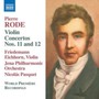 Violin Concertos 11 & 12 - Rode  /  Eichhorn