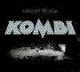 Koncert 10-Lecia - Kombi