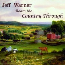 Roam The Country Through - Jeff Warner