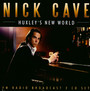 Huxley's New World - Nick Cave