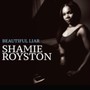 Beautiful Liar - Shamie Royston