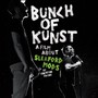 Bunch Of Kunst Documentar - Sleaford Mods