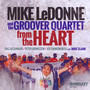 From The Heart - Mike And The Groover  Ledonne Quartet