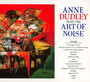 Anne Dudley Plays The Art Of Noise - Anne Dudley