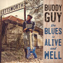 Blues Is Alive & Well - Buddy Guy