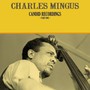 Candid Recordings Part One - Charles Mingus
