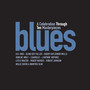 Blues: A Through Ten Masterpieces - V/A