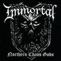 Northern Chaos Gods - Immortal