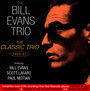 Classic Trio 1959-61 - Bill Evans