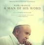 Pope Francis: A Man Of His Word  OST - Petitgand Laurent