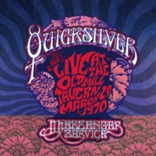 Live At The Old Mill Tavern - March 29 1970 - Quicksilver Messenger Service