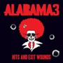 Hits & Exit Wounds - Alabama 3