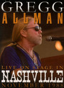 Live On Stage In Nashville - Gregg Allman