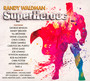 Superheroes - Randy Waldman