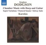 Chamber Music With Harp & - S. Dodgson