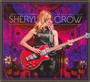Live At The Capitol Theater - Sheryl Crow