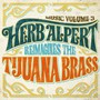 Music vol.3 - Herb Alpert Reimagines The Tijuana Brass - Herb Alpert