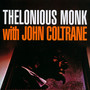 Thelonious Monk With John Coltrane - Thelonious Monk