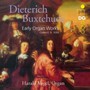 Early Organ Works - D. Buxtehude