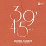 39'45 vol. 3 - Sinfonia Varsovia Orchestra / Maksymiuk / Kaspszyk / Markowski / GRZ