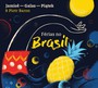Ferias No Brasil - Jamio / Galas / Pitek / Piotr Baron