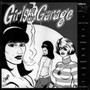 Girls In The Garage - V/A