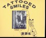 Tattooed Smiles - Black Box Revelation