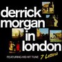In London - Derrick Morgan