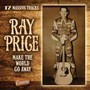 Make The World Go Away - Ray Price