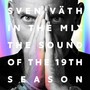 Sven Vath In The Mix-The 19TH Season - Sven Vath